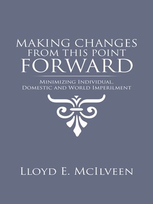 cover image of Making Changes from This Point Forward